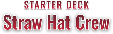 Starter Deck 1: Straw Hat Crew