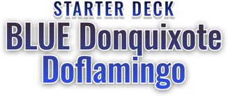 Starter Deck 17: BLUE Donquixote Doflamingo
