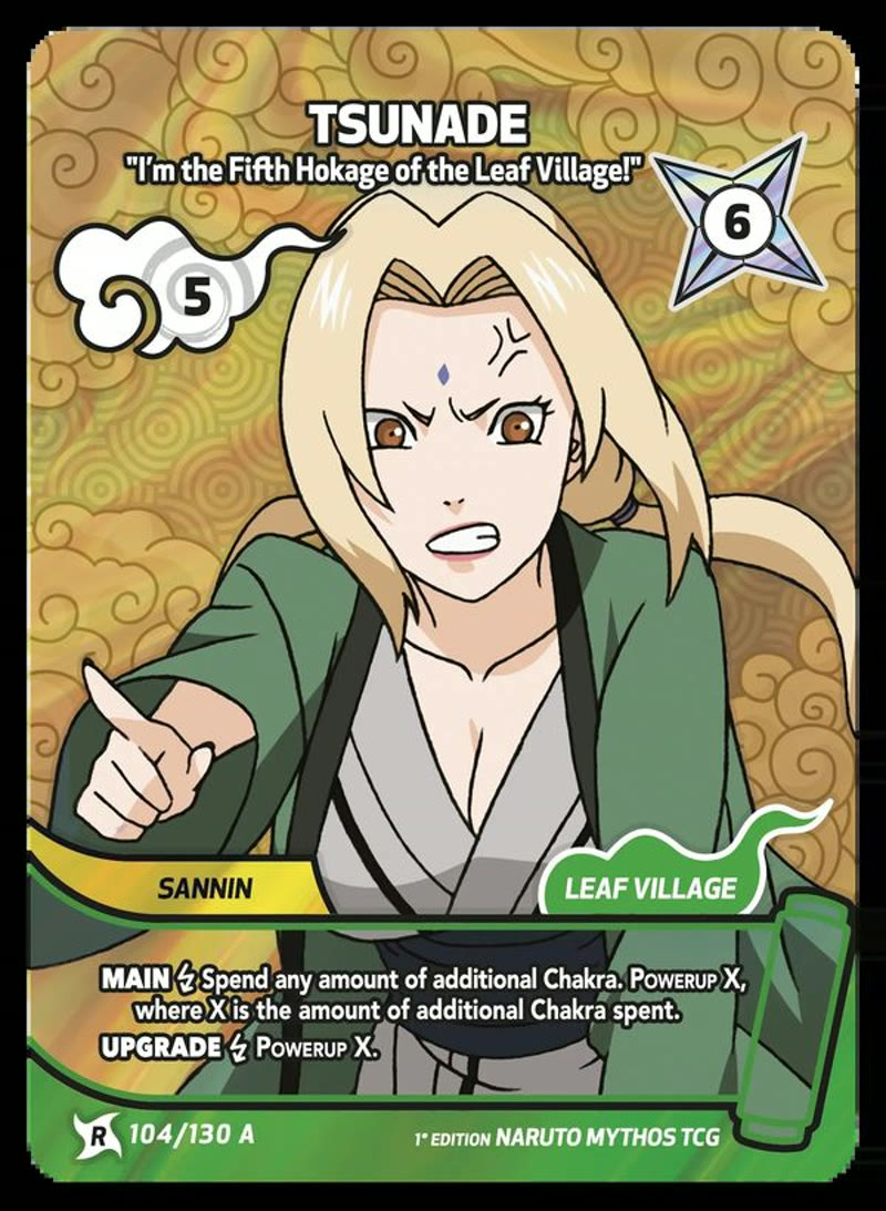 Tsunade - I’m the Fifth Hokage of the Leaf Village!