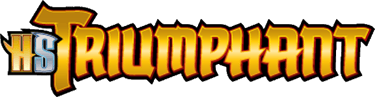 HS—Triumphant